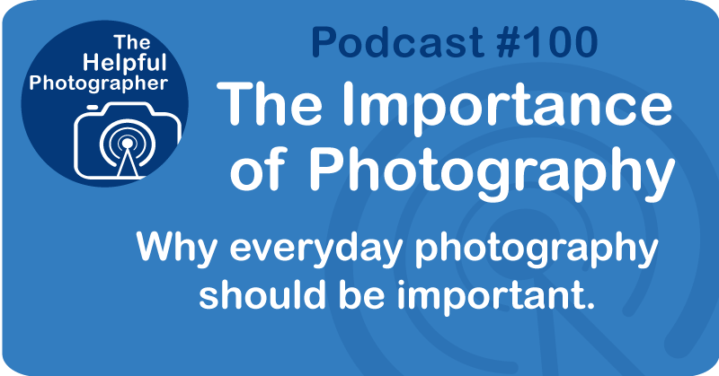 Photography Tips Podcast