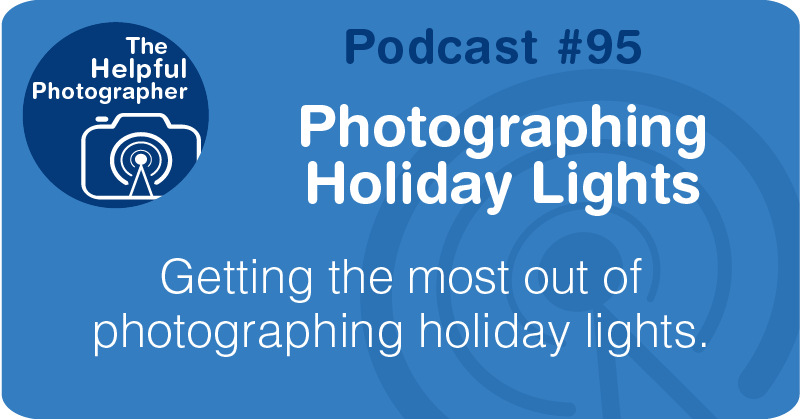 Photography Tips Podcast