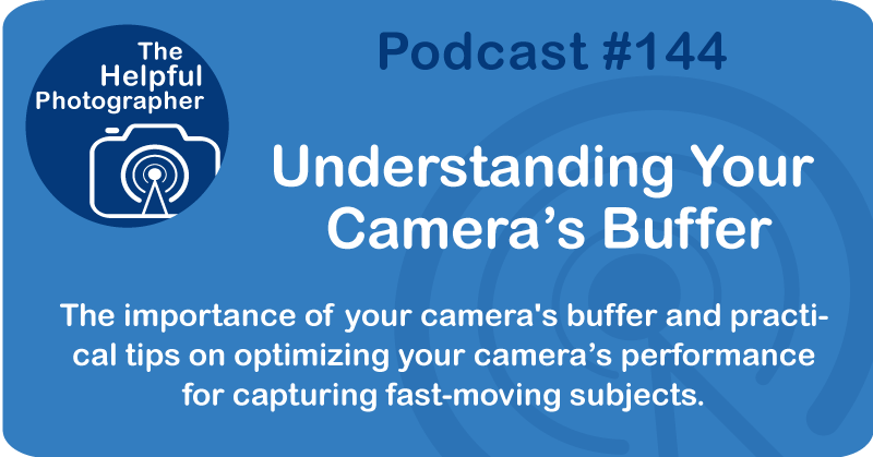 Photography Tips Podcast